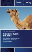 Tierisch durch die Bibel