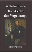 Die Akten des Vogelsangs: (German)