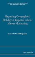 Measuring Geographical Mobility in Regional Labour Market Monitoring