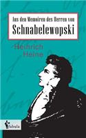 Aus den Memoiren des Herren von Schnabelewopski
