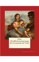 Eine Kindheitserinnerung des Leonardo da Vinci: Originalausgabe von 1910(German)