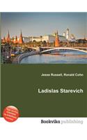 Ladislas Starevich