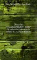 Deutsche Verwaltungsblatter: Blatter Fur Administrative Praxis, Volume 47 (German Edition)