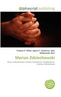 Marian Zdziechowski: (English)