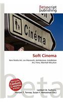 Soft Cinema: (English)