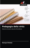 Pedagogia della virtù