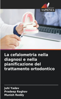 cefalometria nella diagnosi e nella pianificazione del trattamento ortodontico