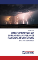 Implementation of Sdrrm in Magallanes National High School