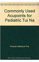 Commonly Used Acupoints For Pediatric Tui Na (English) (R8058)