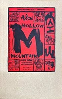 Hollow Mountain:Part One