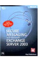 Secure Messaging With Ms Exchange Ser. 2003