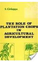 Role of Plantation Crops in Agricultural Development