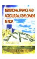 Institutional Finance and Agricultural Development in India