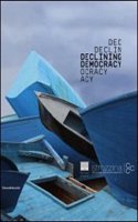 Declining Democracy
