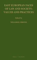 East European Faces of Law and Society: Values and Practices