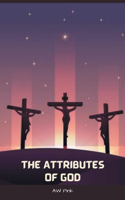 The Attributes of God
