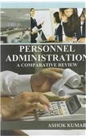 Personnel Administration: A Comparative Review