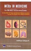 MCQs In Medicine For DM/NEET SS Entrance Exam (NEET SS Pattern Questions (2017-19), PGI Questions (2016-18) 1st/2020