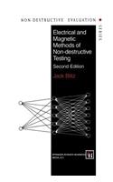 Electrical and Magnetic Methods of Non-destructive Testing: (3 Non-Destructive Evaluation Series)