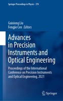 Advances in Precision Instruments and Optical Engineering