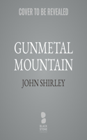 Gunmetal Mountain