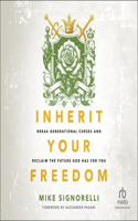 Inherit Your Freedom