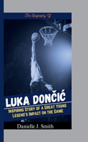 Biography Of Luka Dončic