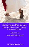 Liturgy, Day by Day