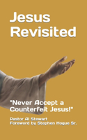 Jesus Revisited