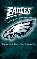 Philadelphia Eagles Trivia Questions & Answers
