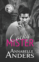 Cocky Mister: (3 Regency Cocky Gents)
