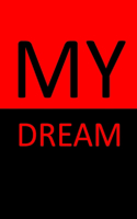 My Dream