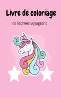 Livre de coloriage de licornes voyageant