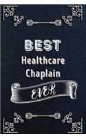 BEST Healthcare Chaplain EVER