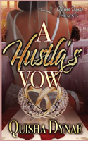 Hustla's Vow