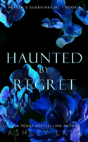 Haunted By Regret