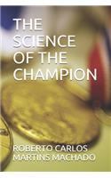 Science of the Champion