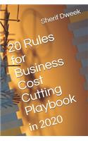 20 Rules for Business Cost Cutting Playbook