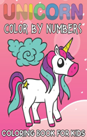 Unicorn Color By Numbers Coloring Book For Kids: A Fantasy Color By Number Coloring Book for smart kids ages 4-8 (Volume 1)