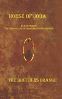 House of Joda: Blackstarr: The Chronicles of Morgan Sparrowhawk(1 Blackstarr: The Chronicles of Morgan Sparrowhawk)