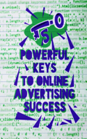 5 Powerful Keys To online Advertising Success