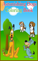 Astonishing Dogs Coloring Book