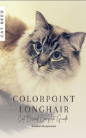Colorpoint Longhair