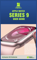 Apple Watch Series 9 User Guide