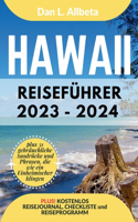 HAWAII Reiseführer 2023 - 2024