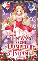 Ten Ways to Get Dumped by a Tyrant