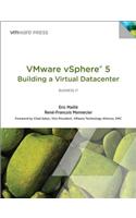 VMware vSphere 5® Building a Virtual Datacenter