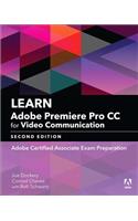 Learn Adobe Premiere Pro CC for Video Communication