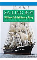 Storytown: On Level Reader Teacher's Guide Grade 5 Sailing Boy, William Fish Williams Story