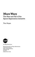Mars Wars: The Rise and Fall of the Space Exploration Initiative